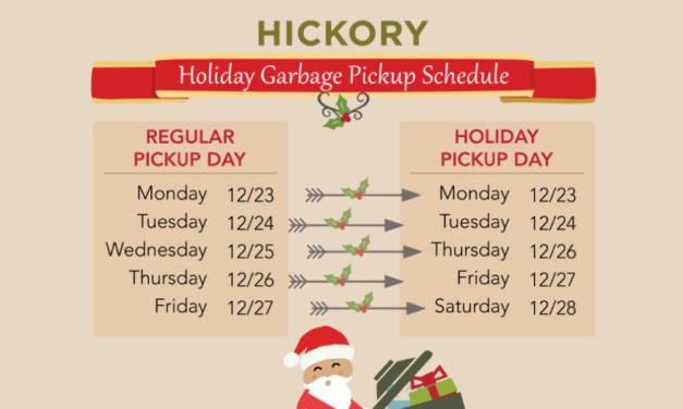 Hickory Facility Closings And Garbage Pickup Schedule