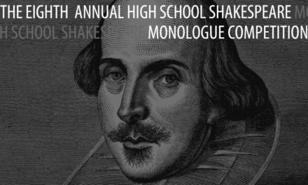 High School Students Invited To Compete In Shakespeare Monologue Competition
