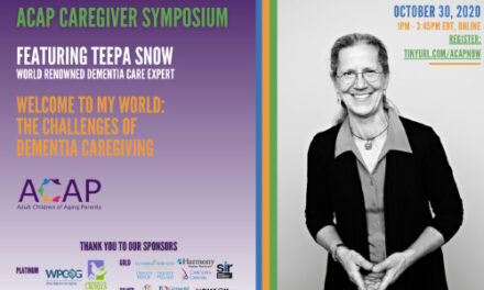 ACAP’s Caregiver Symposium With World Renowned Dementia Expert, Friday, October 30