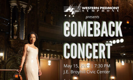 Western Piedmont Symphony’s Comeback Concert, Sat., May 15