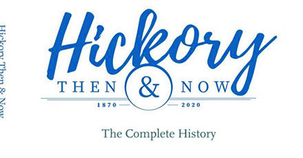 History Of Hickory Discussion By Local Historian & Author, June 24