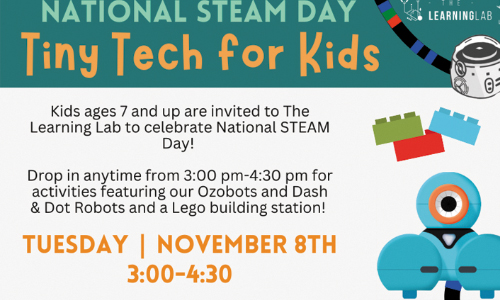 Tiny Tech For Kids: National STEAM Day At Beaver Library, 11/8