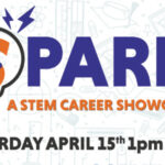 Spark: A STEM Career Showcase At CSC, Saturday, April 15