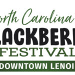 NC Blackberry Festival Downtown Lenoir, July 14-15
