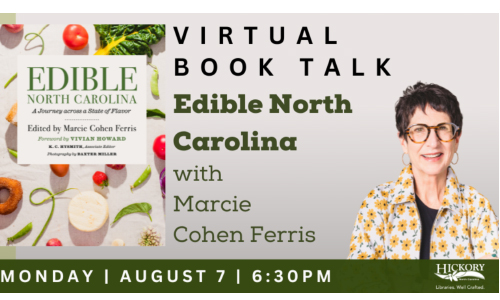 Edible North Carolina Virtual Book Talk With  Marcie Cohen Ferris, Beaver Library, Aug. 7